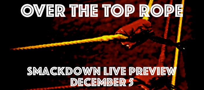 Smackdown Live Preview: December 5th